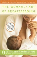 Womanly Art of Breastfeeding, 8th edition